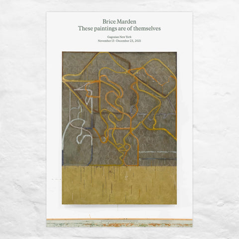 These Paintings are of Themselves poster by Brice Marden