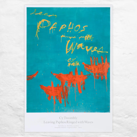 Leaving Paphos Ringed with Waves poster by Cy Twombly