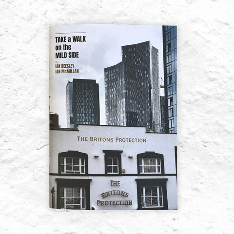 Take a Walk on the Mild Side Chapbook by Ian Beesley and Ian McMillan  - exclusive