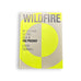 Wildfire: My Ten Years Getting High in The Prodigy by Leeroy Thornhill - Signed Hardback