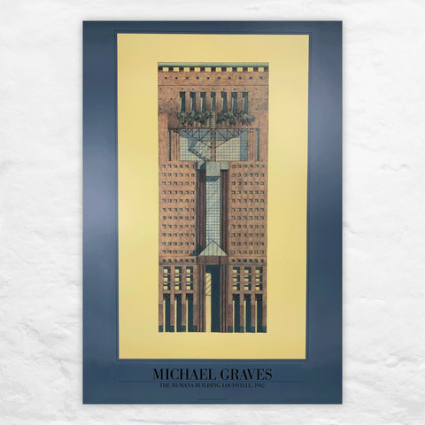 Michael Graves: the Humana Building, Louisville 1982 poster