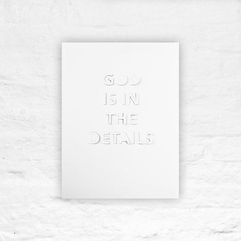 God Is In The Details - Mies van der Rohe Quote Poster