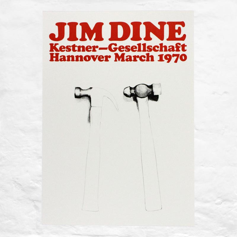Hammers poster by Jim Dine (Kestner Gesellschaft, 1970)