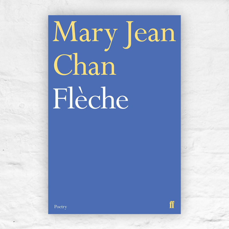 Flèche by Mary Jean Chan - signed paperback