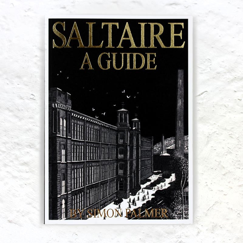 Saltaire - A Guide by Simon Palmer