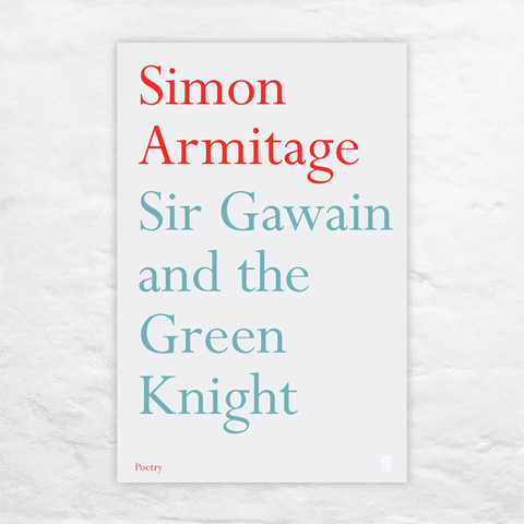 Sir Gawain and The Green Knight by Simon Armitage - signed paperback